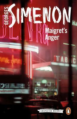 Maigret's Anger: Inspector Maigret #61 by William Hobson, Georges Simenon
