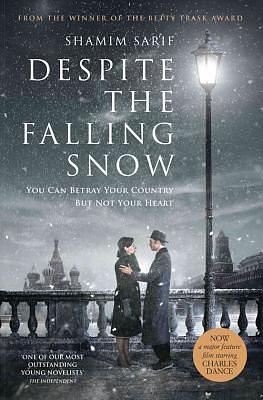 Despite the Falling Snow by Shamim Sarif