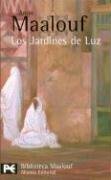 Los Jardines de Luz by Amin Maalouf