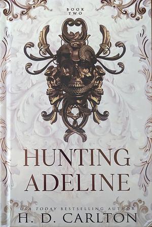Hunting Adeline website exclusive edition by H.D. Carlton