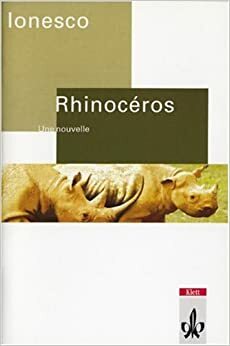 Rinoceros. Texte et documents. (Lernmaterialien) by Eugène Ionesco