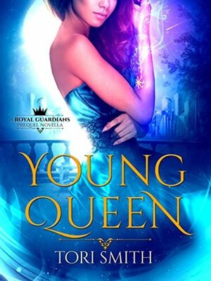 Young Queen by Tori Smith