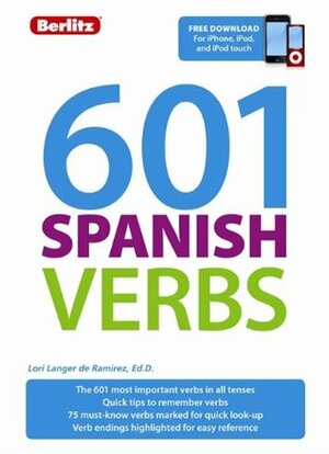 601 Spanish Verbs by Lori Langer de Ramirez