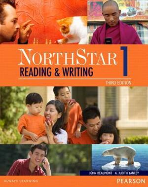 Northstar Reading and Writing 1 Student Book with Interactive Student Book Access Code and Myenglishlab [With Access Code] by John Beaumont