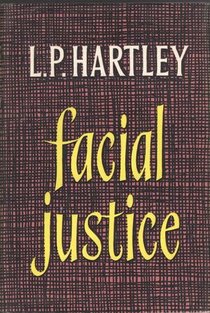 Facial Justice by L.P. Hartley