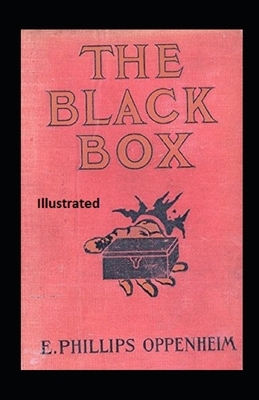 The Black Box Illustrated by Edward Phillips Oppenheim