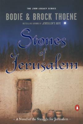 Stones of Jerusalem by Bodie Thoene, Brock Thoene