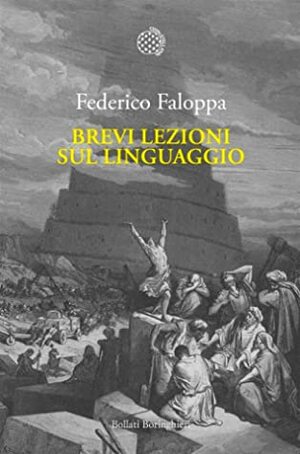 Brevi lezioni sul linguaggio by Federico Faloppa