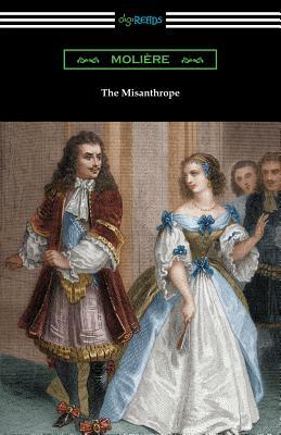 The Misanthrope  by Molière