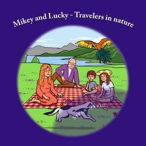 Mikey and Lucky - Travelers in nature by Sivan Sarig