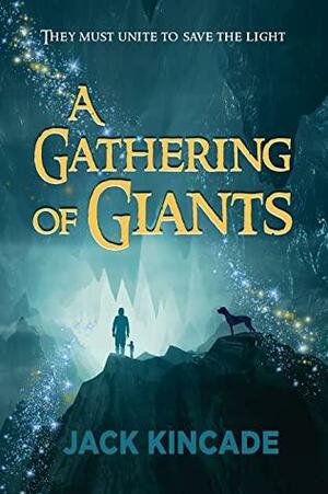 A Gathering of Giants by Jack Kincade