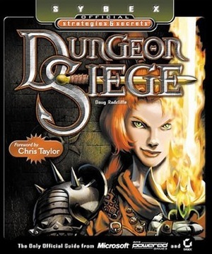 Dungeon Siege: Sybex Official Strategies & Secrets by Doug Radcliffe, Chris Taylor