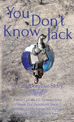 You Don't Know Jack by J. D. Dresner