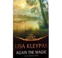 Again The Magic - Keajaiban Cinta by Lisa Kleypas, Anggraini Novitasari