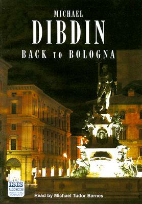 Back to Bologna by Michael Dibdin