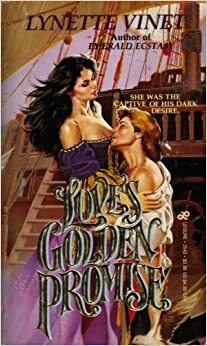 Love's Golden Promise by Lynette Vinet