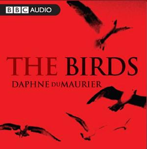 The Birds (Dramatised) -- BBC Radio 4  by Daphne du Maurier