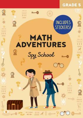 Math Adventures: Spy School by 