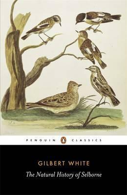 The Natural History of Selborne by Richard Mabey, Gilbert White