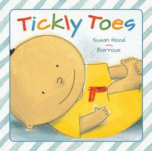 Tickly Toes by Susan Hood