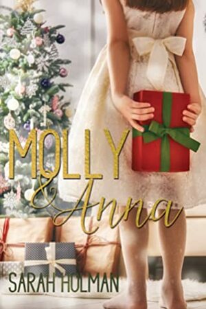 Molly and Anna by Sarah Holman