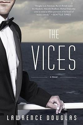 The Vices: A Novel by Lawrence Douglas, Lawrence Douglas