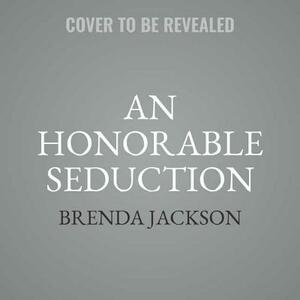 An Honourable Seduction by Brenda Jackson