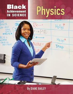 Physics by Diane Bailey