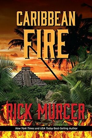 Caribbean Fire by Rick Murcer