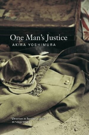 One Man's Justice by Mark Ealey, Akira Yoshimura
