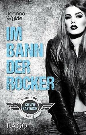 Im Bann der Rocker by Joanna Wylde