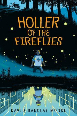 Holler of the Fireflies by David Barclay Moore