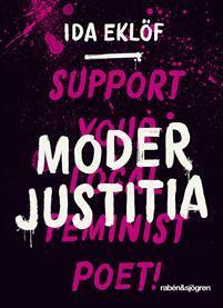 Moder Justitia by Ida Eklöf