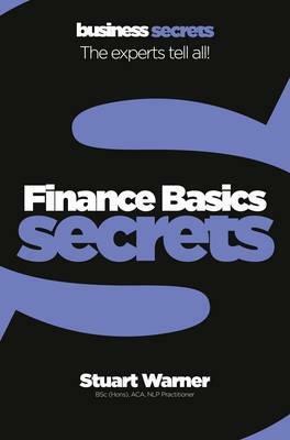 Finance Basics (Collins Business Secrets) by Stuart Warner