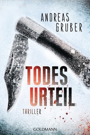 Todesurteil by Andreas Gruber