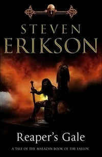 Reaper's Gale by Steven Erikson