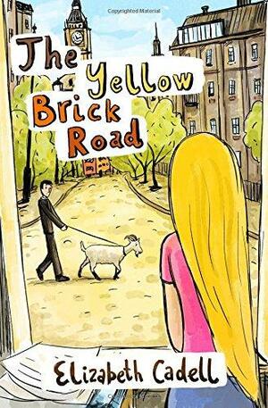 The Yellow Brick Road by Elizabeth Cadell