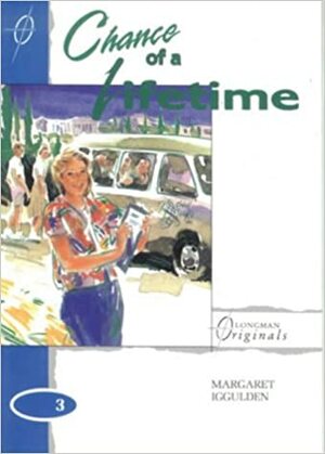 Chance of a Lifetime by Margaret Iggulden