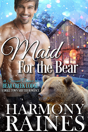 Maid for the Bear by Harmony Raines