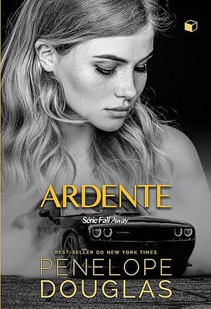 Ardente by Penelope Douglas