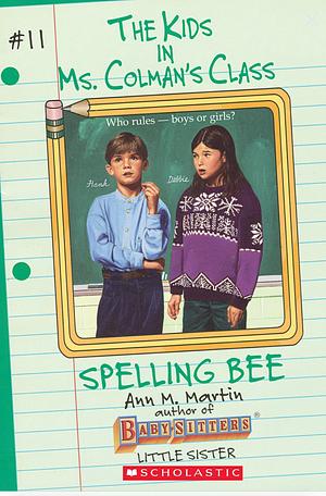 Spelling Bee by Ann M. Martin