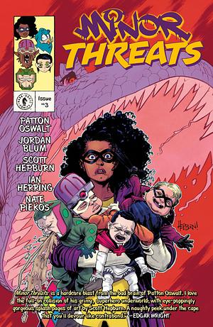 Minor Threats #3 by Ian Herring, Scott Hepburn, Jordan Blum, Patton Oswalt