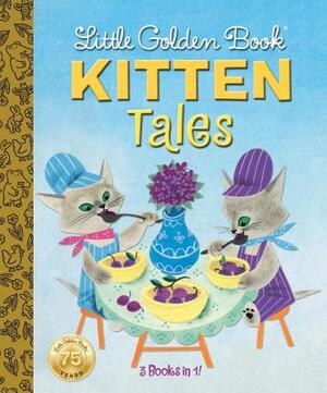Little Golden Book Kitten Tales by Margaret Wise Brown