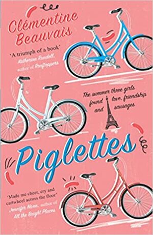 Piglettes by Clémentine Beauvais