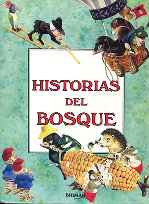 Historias del Bosque by Tony Wolf