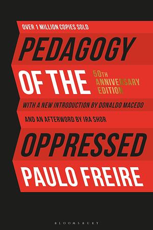 Pedagogy of the Oppressed by Paulo Freire