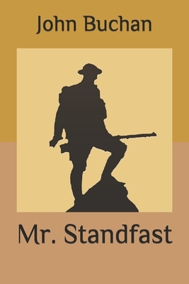 Mr. Standfast by John Buchan