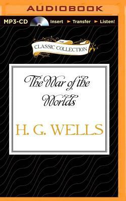 The War of the Worlds by H.G. Wells