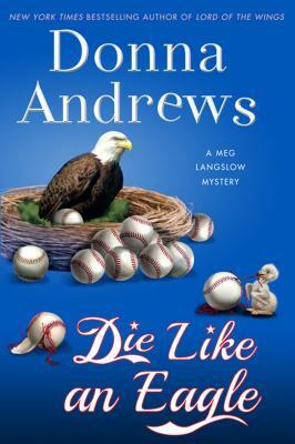 Die Like an Eagle by Donna Andrews