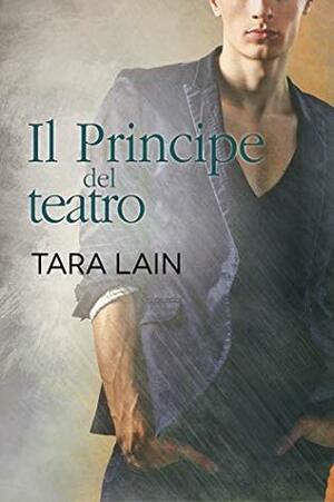 Prince of the Playhouse by Tara Lain